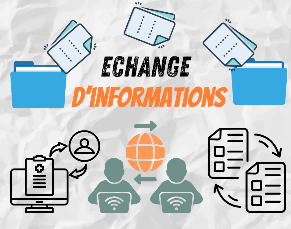 Echange d&rsquo;informations